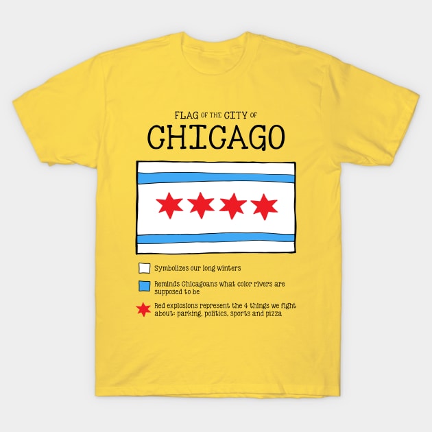 Flag of the City of Chicago T-Shirt by Eat, Geek + Be Merry